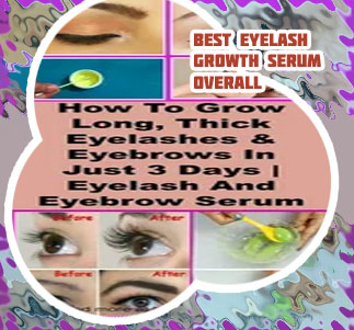 Best eyelash serum 2024